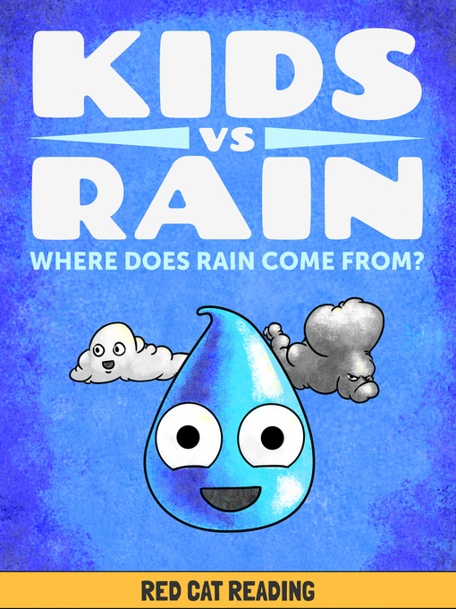 Title details for Kids vs Rain by Red Cat Reading - Wait list